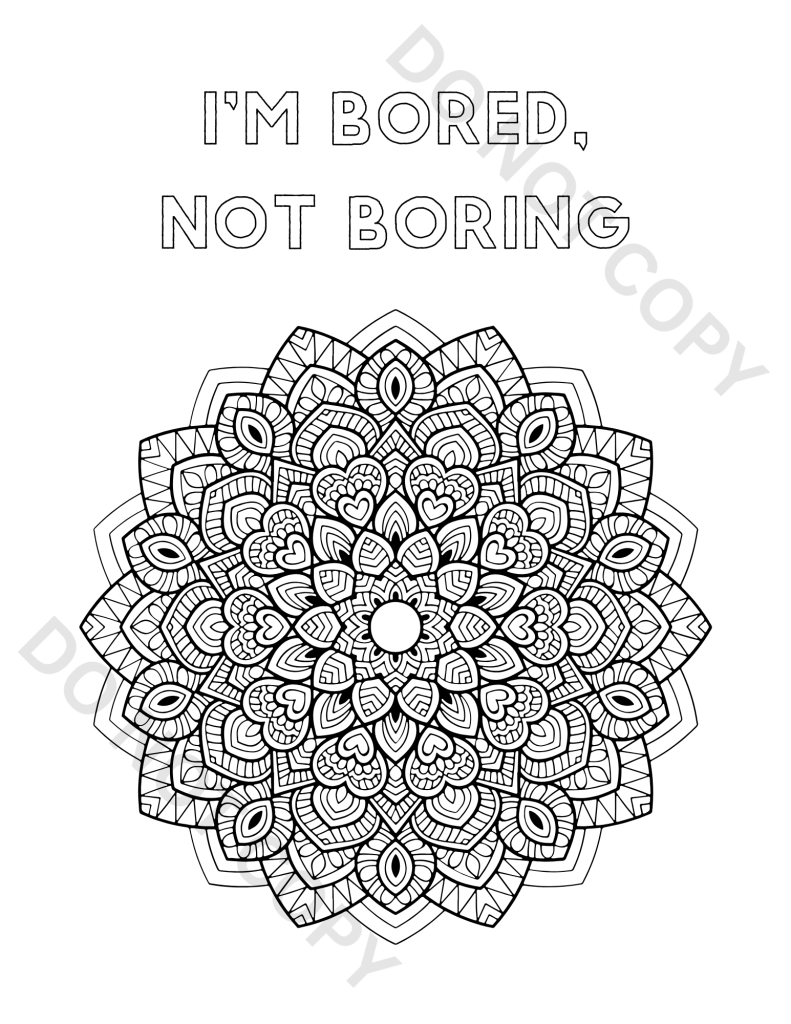ADHD Coloring Pages for Adults – Calm the Chaos & Boost Focus 2 ADHD-adult inspired printable mandala art for focus preview with design and quote “I’m bored, not boring”
